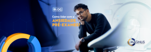 Read more about the article Ansiedade pré-exames: dicas para lidar com a situação