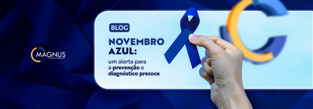 Novembro Azul prevenção cancro próstata