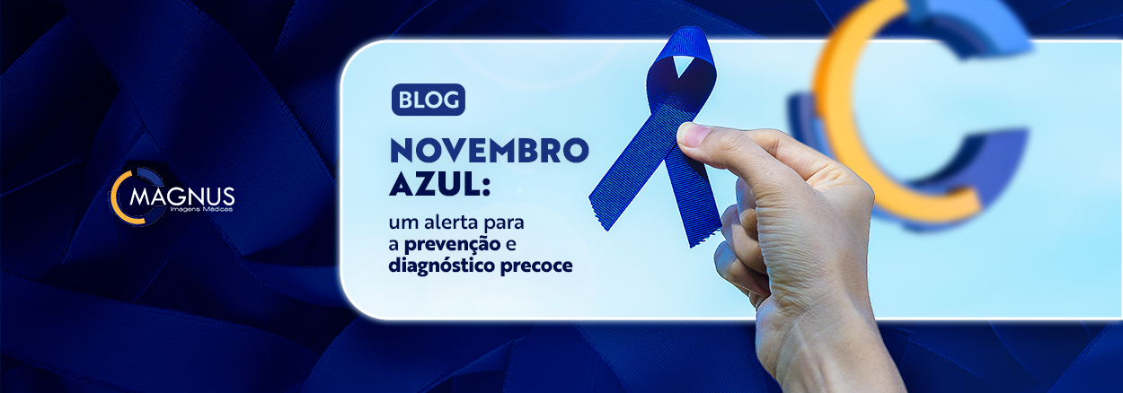 You are currently viewing Novembro Azul: Um alerta para a prevenção e diagnóstico precoce